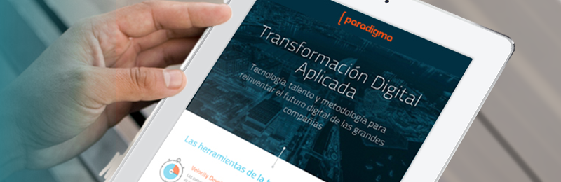 Indra acquires Paradigma, a leading company in disruptive technologies for digital transformation